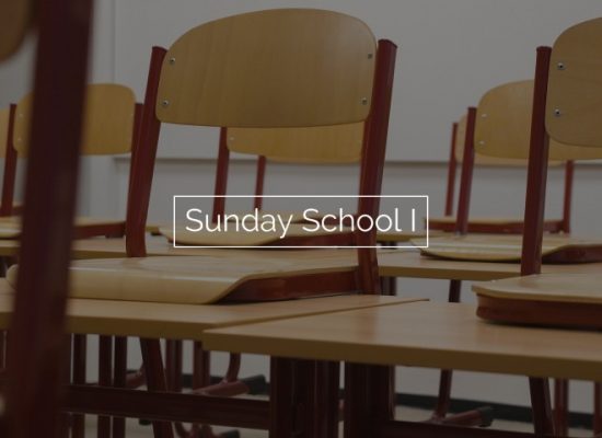 Sunday School I