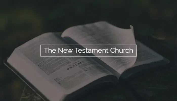 New Testament Church